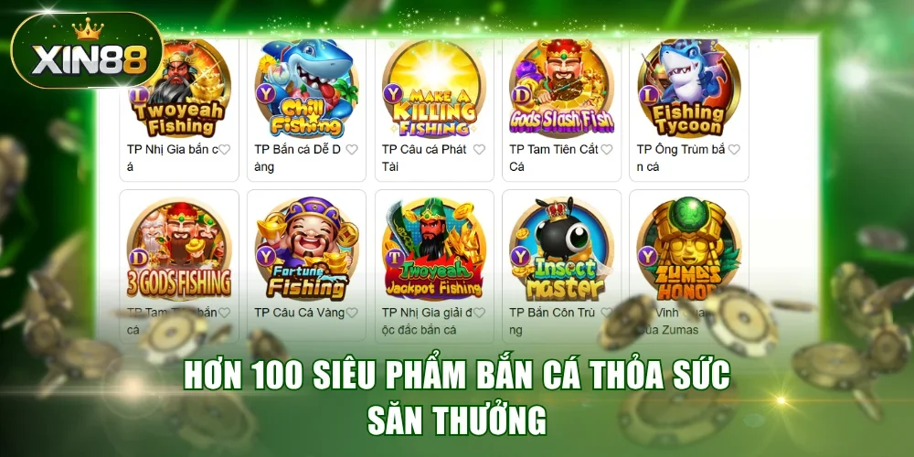 Hơn 100 siêu phẩm bắn cá Xin 88 thỏa sức săn thưởng
