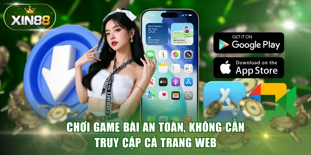 Chơi game bài an toàn, không cần truy cập cá trang web