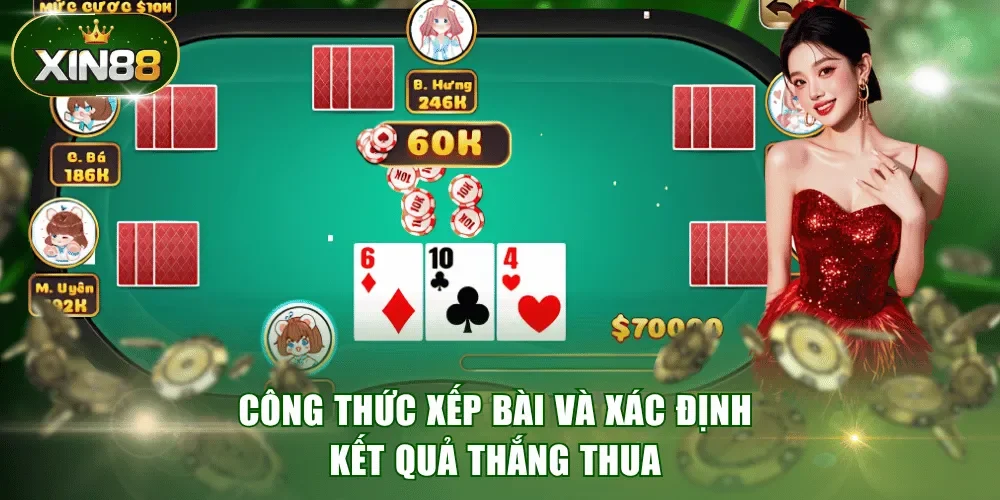 Công thức xếp bài và xác định kết quả thắng thua