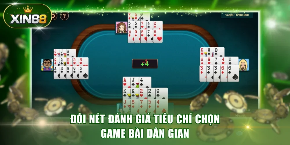 Đôi nét đánh giá tiêu chí chọn game bài dân gian