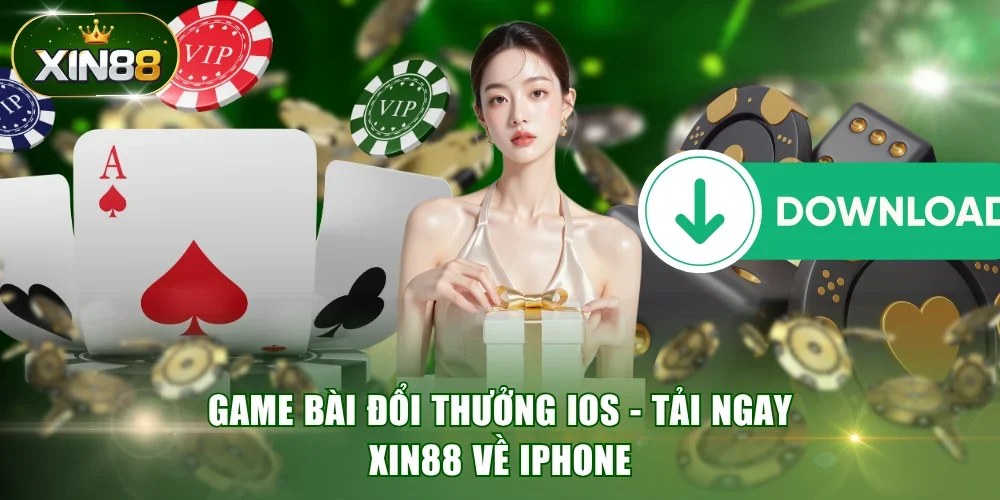 Game bài đổi thưởng iOS