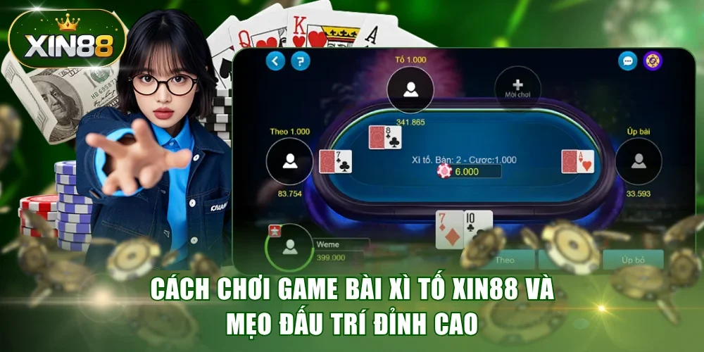 Xì Tố XIN88